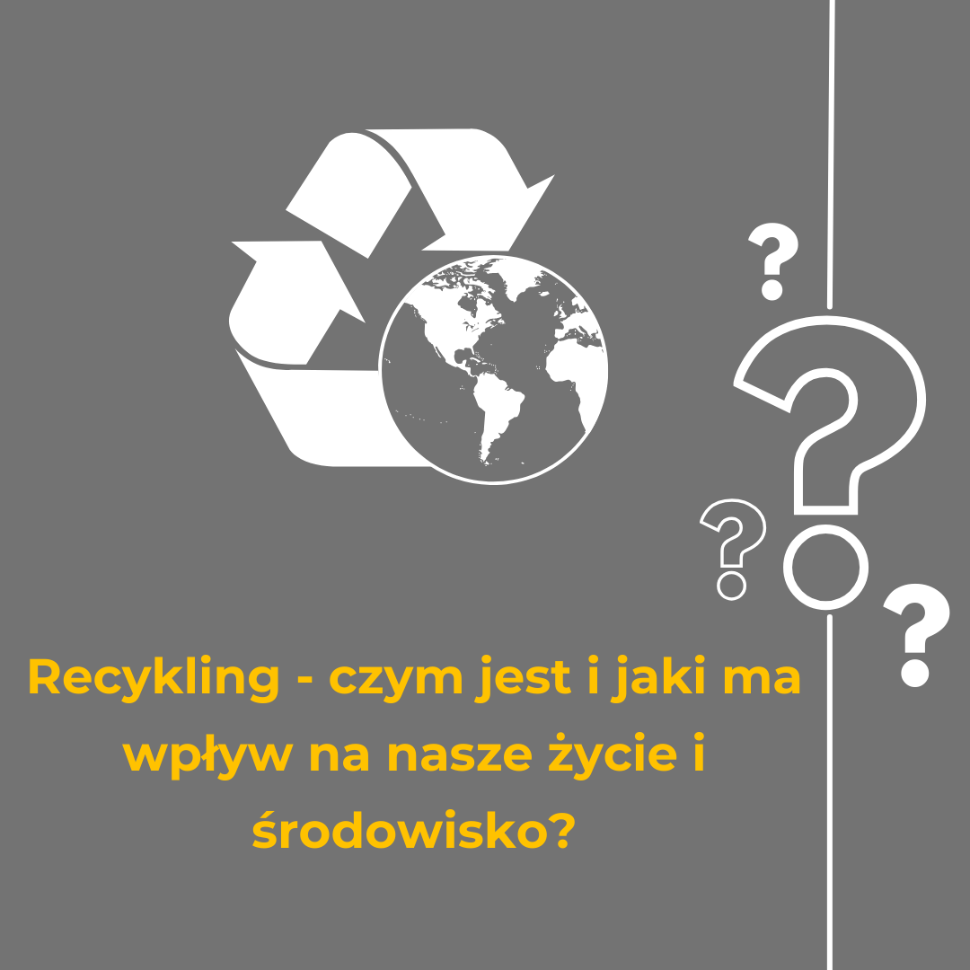 Recykling - definicja i rola w codziennym życiu.